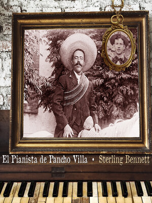 cover image of El Pianista de Pancho Villa